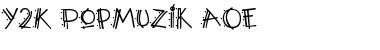 Download Y2K PopMuzik AOE Font