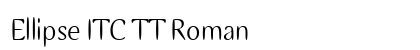 Ellipse ITC TT Roman preview