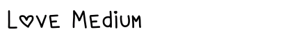 Love Medium preview