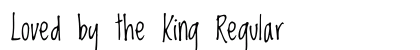 Loved by the King Regular
