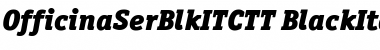 OfficinaSerBlkITCTT BlackIta Font