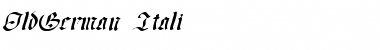 Download OldGerman-Itali Font