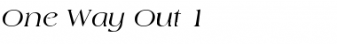 One Way Out 1 Regular Font