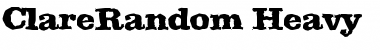 ClareRandom-Heavy Regular Font