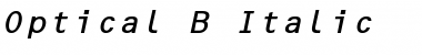 Optical B Italic Font