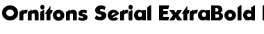 Ornitons-Serial-ExtraBold Regular Font