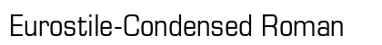Eurostile-Condensed Roman preview