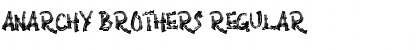 Anarchy Brothers Regular Font