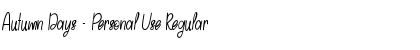 Autumn Days - Personal Use Regular Font