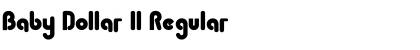 Baby Dollar ll Regular Font