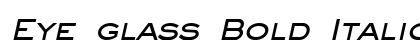 Eye glass Bold Italic Preview