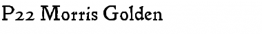 P22 Morris Golden Font