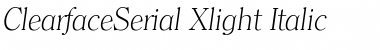 Download ClearfaceSerial-Xlight Font Download ClearfaceSerial-Xlight Font