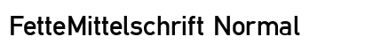 FetteMittelschrift Normal preview
