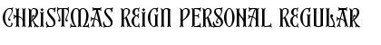 Download Christmas Reign PERSONAL Font Download Christmas Reign PERSONAL Font