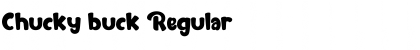 Chucky buck Regular Font