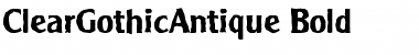 ClearGothicAntique Bold Font