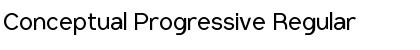 Conceptual Progressive Regular Font
