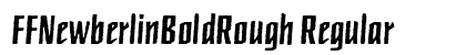 FFNewberlinBoldRough Regular preview