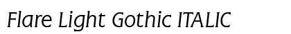 Flare Light Gothic ITALIC Preview
