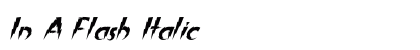 In A Flash Italic preview