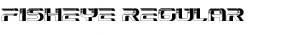 Fisheye Regular Font Fisheye Regular Font