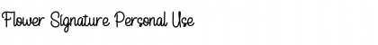 Flower Signature Personal Use Font