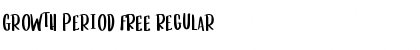 Download Growth Period FREE Font Download Growth Period FREE Font