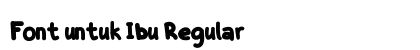 Font untuk Ibu Regular preview