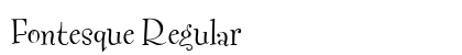 Fontesque Regular preview