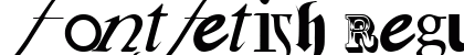Fontfetish Regular preview