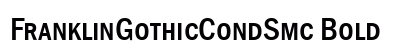 FranklinGothicCondSmc Bold preview