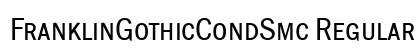 FranklinGothicCondSmc Regular preview