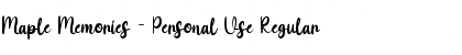 Maple Memories - Personal Use Regular Font