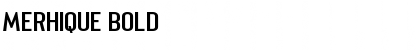 Merhique Bold Font