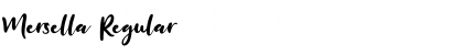 Mersella Regular Font