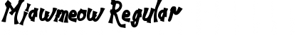 Miawmeow Regular Font
