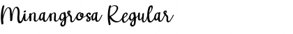 Minangrosa Regular Font