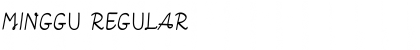 MINGGU Regular Font