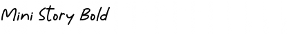 Mini Story Bold Font