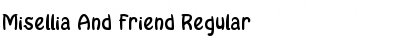 Misellia And Friend Regular Font Misellia And Friend Regular Font