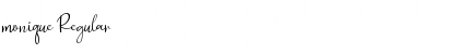 monique Regular Font