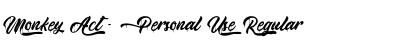 Monkey Act - Personal Use Regular Font