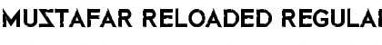 Mustafar Reloaded Regular Font