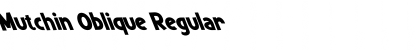 Mutchin Oblique Regular Font