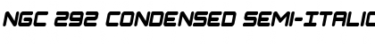 Download NGC 292 Condensed Semi-Italic Font Download NGC 292 Condensed Semi-Italic Font