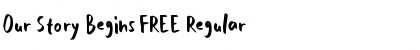Download Our Story Begins FREE Font