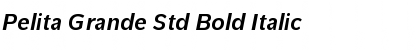 Pelita Grande Std Bold Italic Font