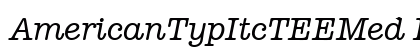 AmericanTypItcTEEMed Italic preview