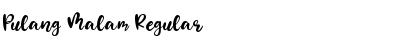Pulang Malam Regular Font